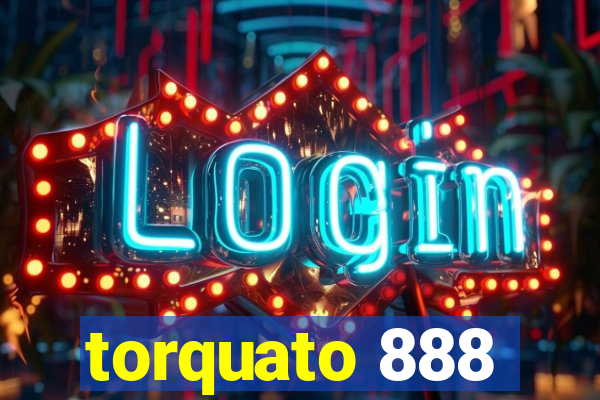 torquato 888